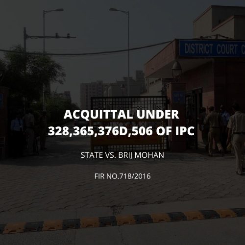 Acquittal under 328,365,376D and 506 of IPC